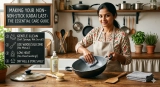Making Your Non-Stick Kadai Last: The Essential Care Guide